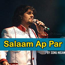 Salaam Aap Par Tajdaar E Madina - Karaoke Mp3 - Sonu Nigam - 1993
