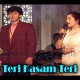 Teri Kasam Teri Raahon Mein Aakar - Karaoke MP3 - Sonu & Anuradha